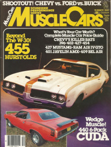 MUSCLE CARS 1985 SUMMER - W-30, 440-6 CUDA, HOT RATS, 401 AMX, R-A IV